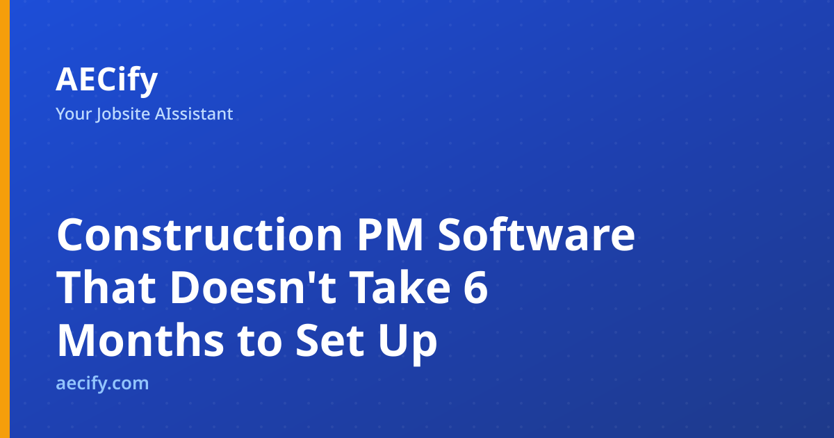 Construction Project Management Software for Small Contractors: 2026 ...